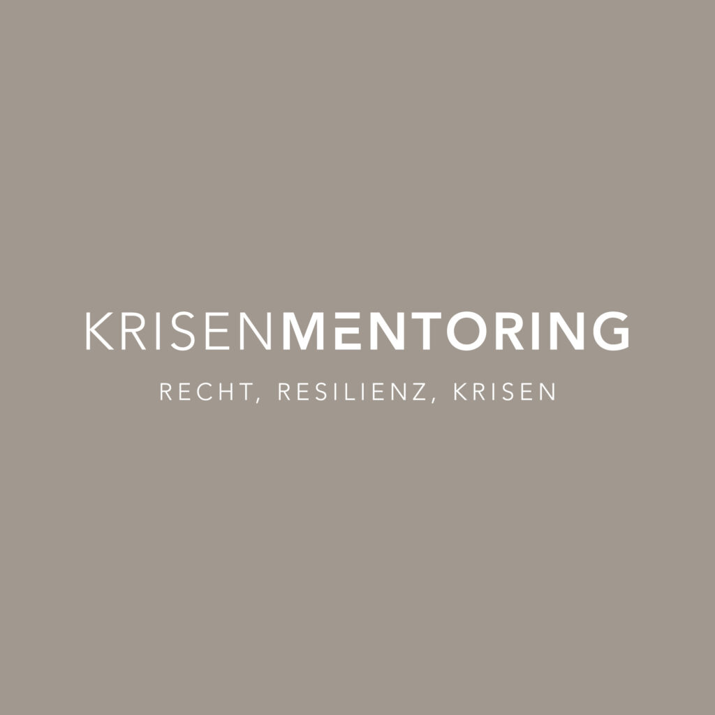 KRISENMENTORING I Recht, Resilienz, Krisen